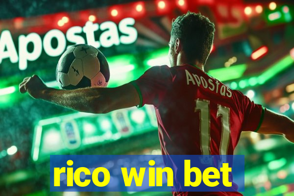 rico win bet